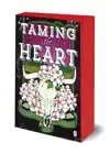 Taming The Heart