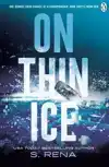 On Thin Ice