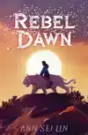 REBEL DAWN