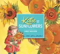 KATIE AND THE SUNFLOWERS