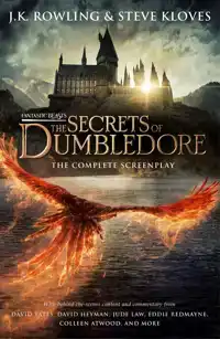 FANTASTIC BEASTS: THE SECRETS OF DUMBLEDORE - THE COMPLETE S