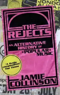 THE REJECTS