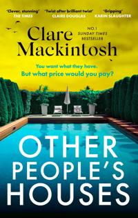 OTHER PEOPLE'S HOUSES