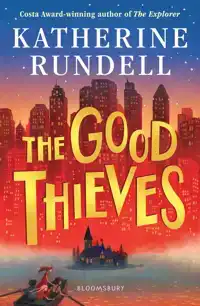 THE GOOD THIEVES