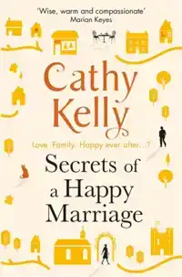 SECRETS OF A HAPPY MARRIAGE