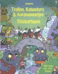 TROLLEN, KABOUTERS EN AARDMANNETJES STICKERBOEK