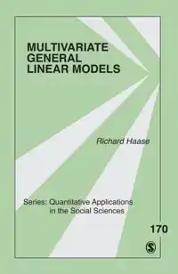 MULTIVARIATE GENERAL LINEAR MODELS