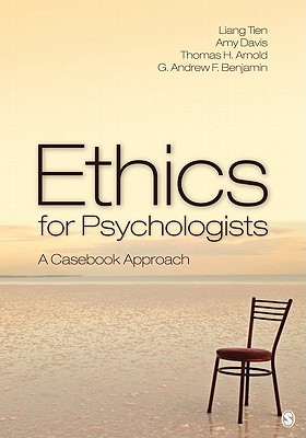 ETHICS FOR PSYCHOLOGISTS