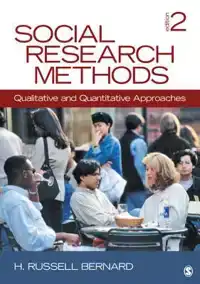 SOCIAL RESEARCH METHODS: QUALITATIVE AND QUANTITATIVE APPROA