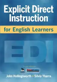 EXPLICIT DIRECT INSTRUCTION FOR ENGLISH LEARNERS