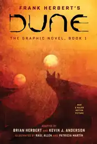 DUNE: THE GRAPHIC NOVEL, BOOK 1: DUNE