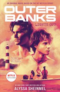 OUTER BANKS: LIGHTS OUT