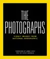 NATIONAL GEOGRAPHIC THE PHOTOGRAPHS