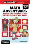 Manga Quest Mathematics: Math Adventures with Integers, Rati