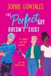 THE PERFECT GUY DOESN'T EXIST