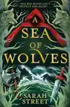 A SEA OF WOLVES