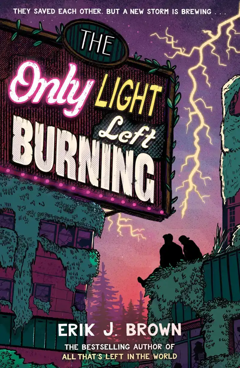 THE ONLY LIGHT LEFT BURNING