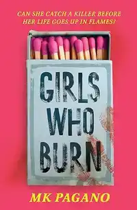 GIRLS WHO BURN