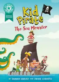 Reading Champion: Graphics: Kid Pirate: The Sea Monster
