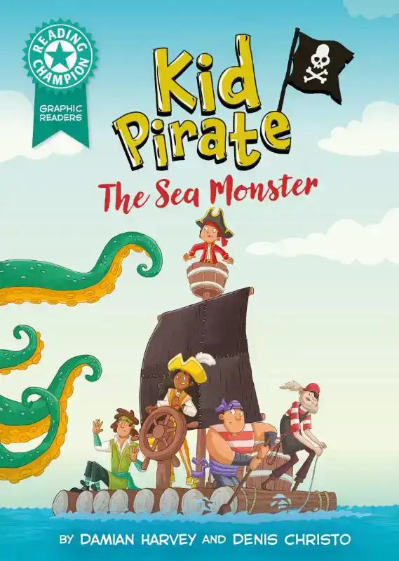 Reading Champion: Graphics: Kid Pirate: The Sea Monster