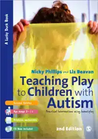 TEACHING PLAY TO CHILDREN WITH AUTISM