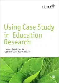 USING CASE STUDY IN EDUCATION RESEARCH