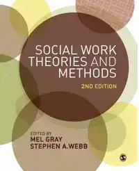 SOCIAL WORK THEORIES AND METHODS