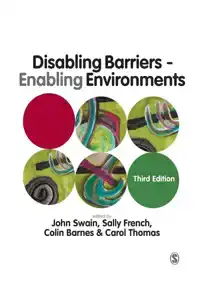 DISABLING BARRIERS - ENABLING ENVIRONMENTS