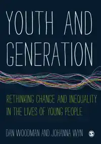 YOUTH AND GENERATION: RETHINKING CHANGE AND INEQUALITY IN TH