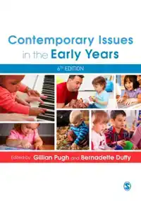 CONTEMPORARY ISSUES IN THE EARLY YEARS