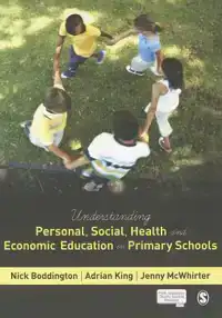 UNDERSTANDING PERSONAL, SOCIAL, HEALTH AND ECONOMIC EDUCATIO