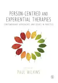 PERSON-CENTRED AND EXPERIENTIAL THERAPIES