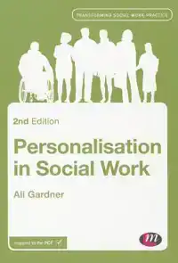 PERSONALISATION IN SOCIAL WORK