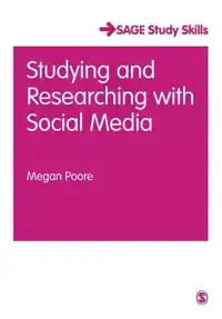 STUDYING AND RESEARCHING WITH SOCIAL MEDIA