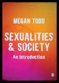 SEXUALITIES AND SOCIETY