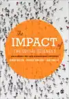 THE IMPACT OF THE SOCIAL SCIENCES: HOW ACADEMICS AND THEIR R