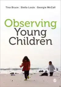 OBSERVING YOUNG CHILDREN