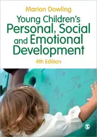 YOUNG CHILDREN'S PERSONAL, SOCIAL AND EMOTIONAL DEVELOPMENT