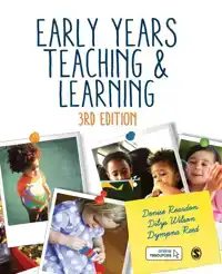 EARLY YEARS TEACHING AND LEARNING