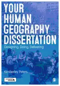 YOUR HUMAN GEOGRAPHY DISSERTATION