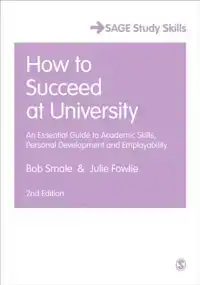 HOW TO SUCCEED AT UNIVERSITY