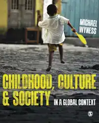 CHILDHOOD, CULTURE AND SOCIETY