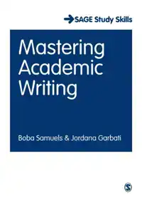 MASTERING ACADEMIC WRITING