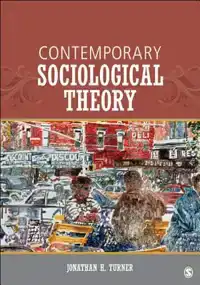 CONTEMPORARY SOCIOLOGICAL THEORY