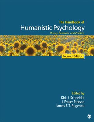 THE HANDBOOK OF HUMANISTIC PSYCHOLOGY: THEORY, RESEARCH, AND