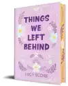 THINGS WE LEFT BEHIND (COLLECTOR'S EDITION)