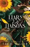 Liars and Liaisons