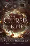THE CURSE THAT BINDS