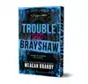 Trouble at Brayshaw (Deluxe Edition)