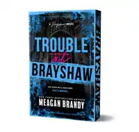 Trouble at Brayshaw (Deluxe Edition)